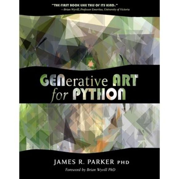 Generative Art for Python (Artist Survival) [Paperback] Parker, James R. and Wyv - Picture 1 of 1